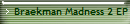 Braekman Madness 2 EP