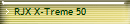 RJX X-Treme 50